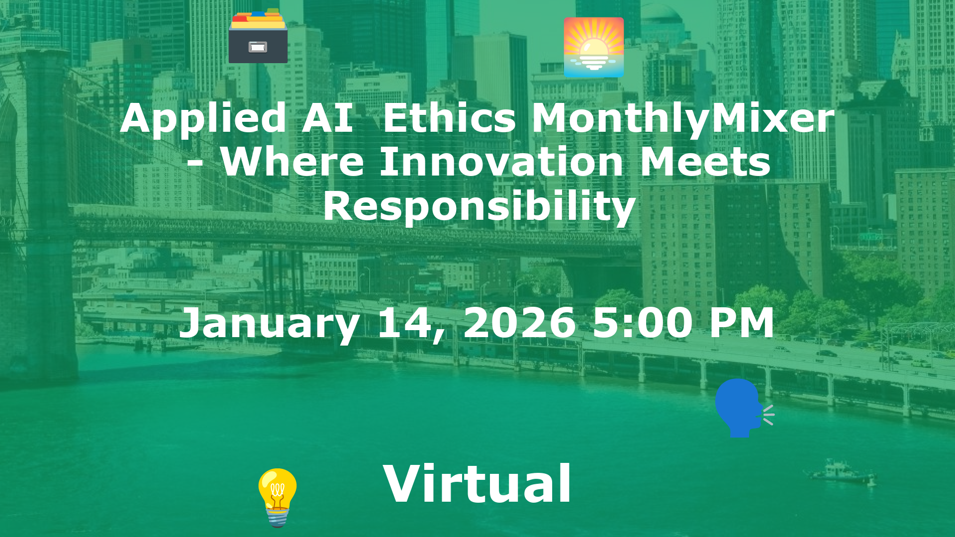 Applied AI  Ethics MonthlyMixer - Where Innovation Meets Responsibility event image